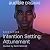 Intention Setting by Keith Mitchell