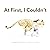 At First, I Couldn't by Andrew Donovan