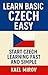 Learn Basic Czech Easy: Sta...