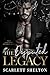 The Disputed Legacy (The Ivanov Syndicate Book 4)