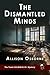 The Dismantled Minds (Holme...