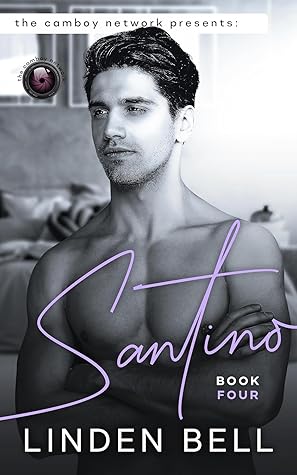 Santino (The Camboy Network #4)