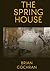The Spring House