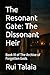 The Resonant Gate: The Diss...