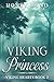 Viking Princess: A Marriage...