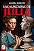 Las máscaras de Julia