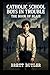 Catholic School Boys In Trouble The Book of Blair by Brett Butler