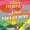 Solo para siempre