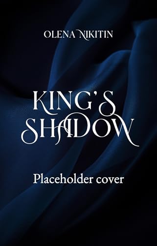 King's Shadow (Kindle Edition)
