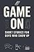 Game On: Short Stories for ...