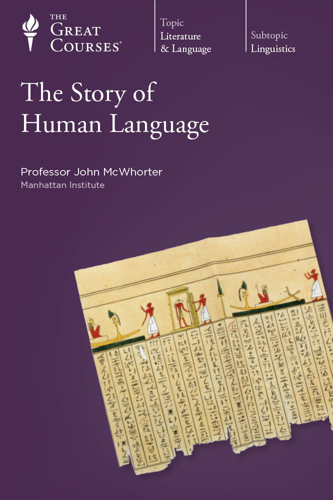 The Story of Human Language (Audio CD)
