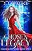 Chosen Legacy (Demon Bayou ...