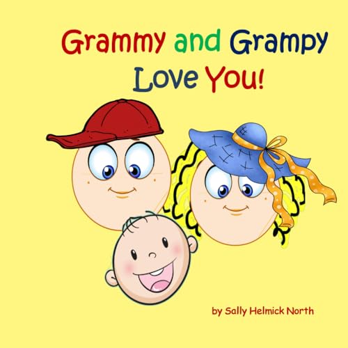 Grammy and Grampy Love You!: for a baby (Paperback)