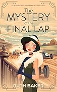 The Mystery of the Final Lap: A 1920s Murder Mystery