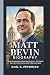 MATT BEVIN BIOGRAPHY by Karl C. Peterman