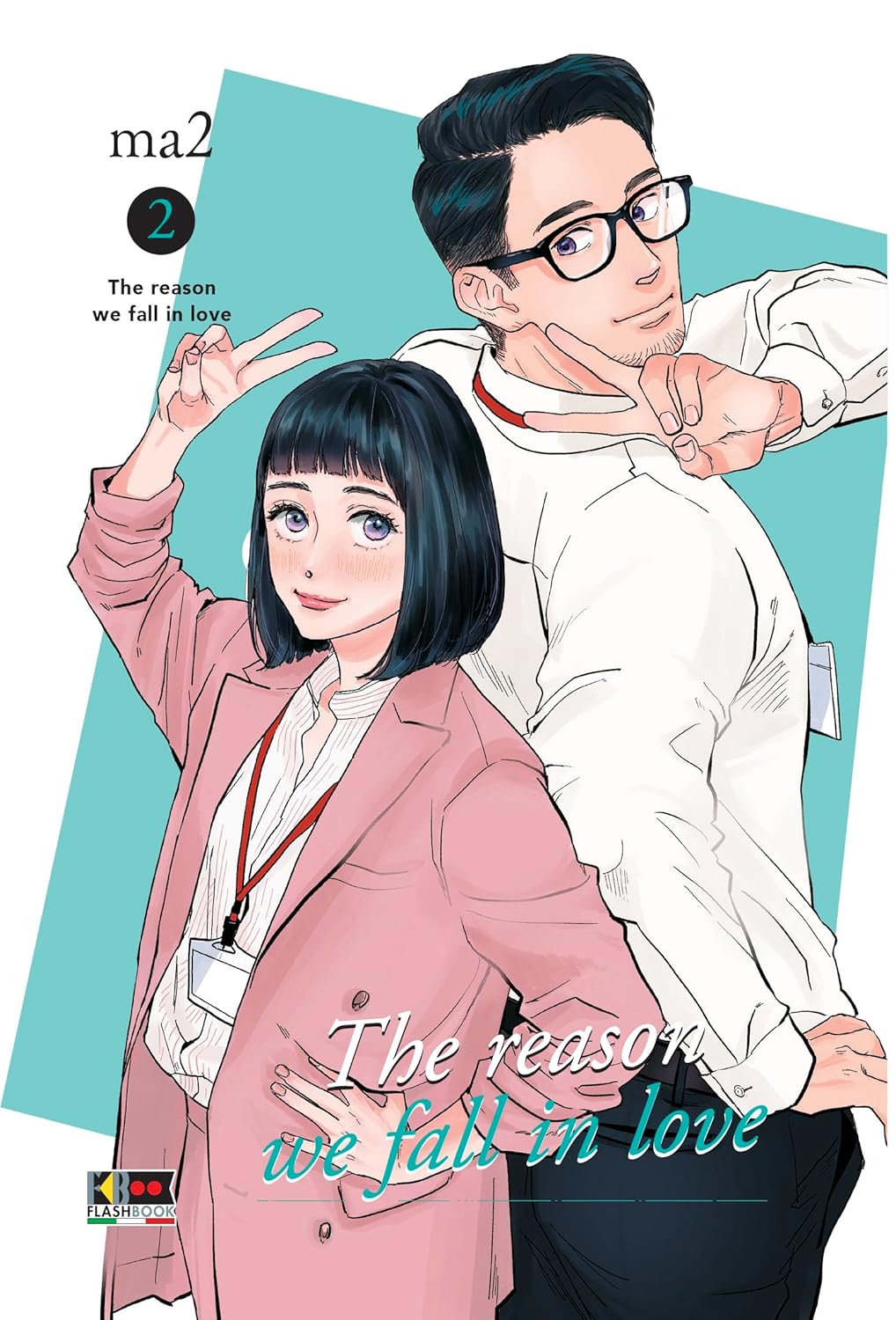 The Reason We Fall in Love, Vol. 2 (Paperback)