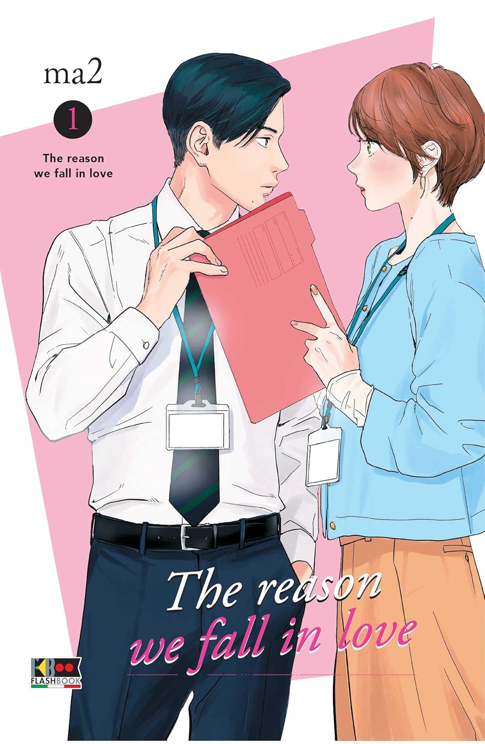 The Reason We Fall in Love, Vol. 1