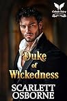 Duke of Wickednes...