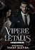 Vipere Letalis : A Escolhida do Mafioso Cruel (Portuguese Edition)