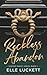 Reckless Abandon: A Gilded ...