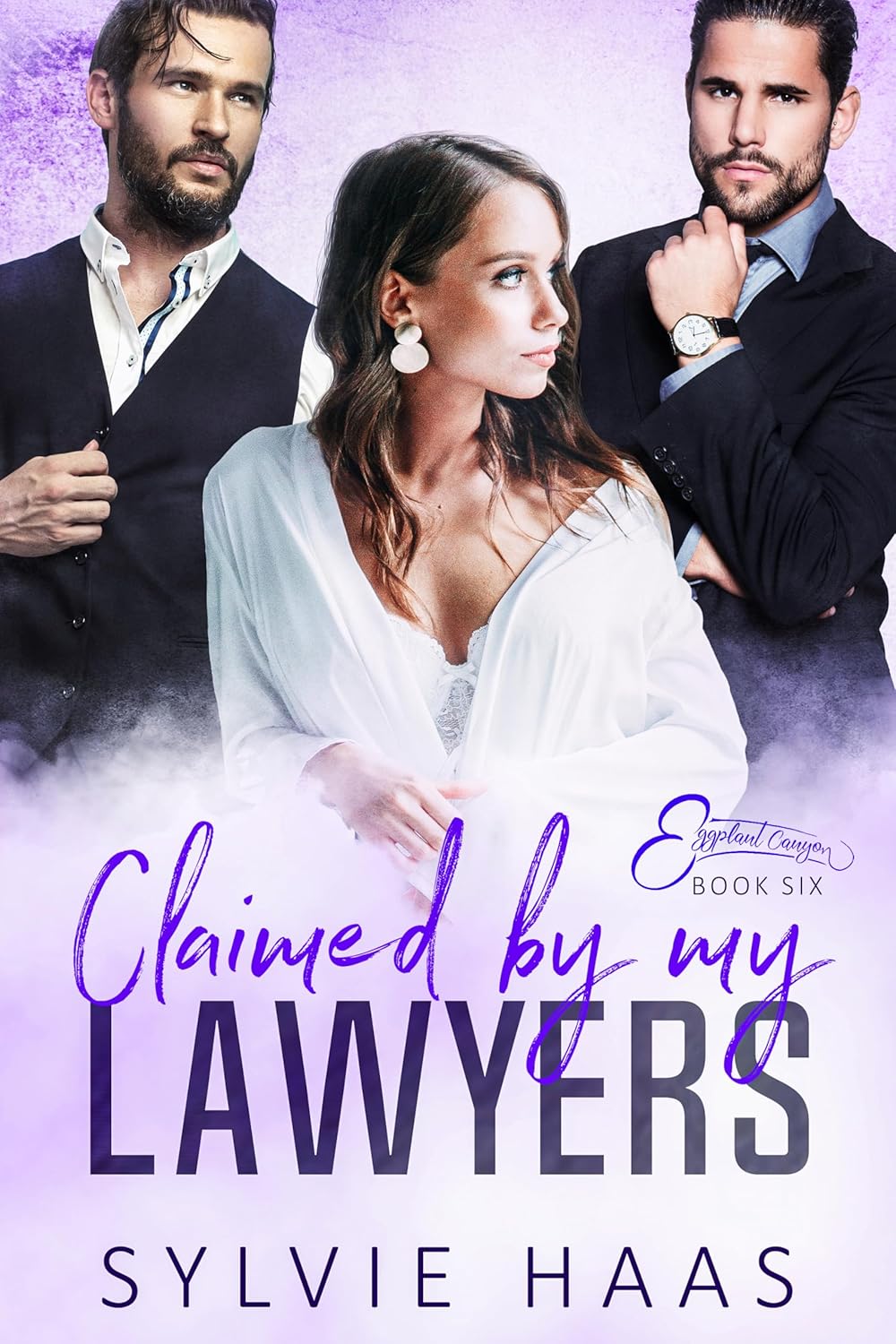 Claimed By My Lawyers (Eggplant Canyon, #6)