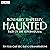 Haunted: Tales of the Super...