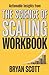 ACTIONABLE INSIGHTS FROM THE SCIENCE OF SCALING WORKBOOK by Bryan Scott