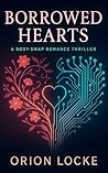 Borrowed Hearts: ...