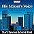 His Master’s Voice by Mark Tavener