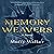 Memory Weavers