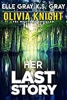 Her Last Story