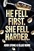 He Fell First. She Fell Harder by Addi Stone