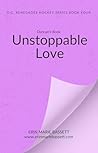 Unstoppable Love
