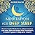 Meditation for Deep Sleep: ...