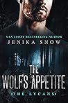 The Wolf’s Appetite
