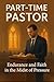 Part Time Pastor : Enduranc...