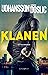 Klanen (Malmötrilogin, #1)