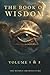 Book of Wisdom Volume 1 and...