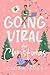 Going Viral for Christmas by Cedar James