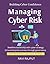 Managing Cyber Risk: Enterp...
