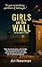 Girls on the Wall by Ari Newman