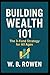 Building Wealth 101: The 3‑...