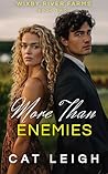 More Than Enemies (Wixby River Farms #2)