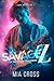 Savage Z by Mia Cross