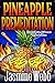 Pineapple Premeditation (Ch...
