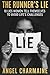 The Runner's Lie: 10 Lies W...