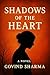 Shadows of the Heart Awaken...