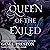 Queen of the Exiled: The St...