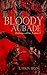 Bloody Aubade by Larkin Bryne