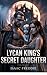 Lycan Kings Secret Daughter by Isaac Freddie